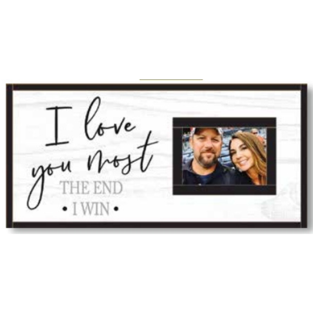 I love you most